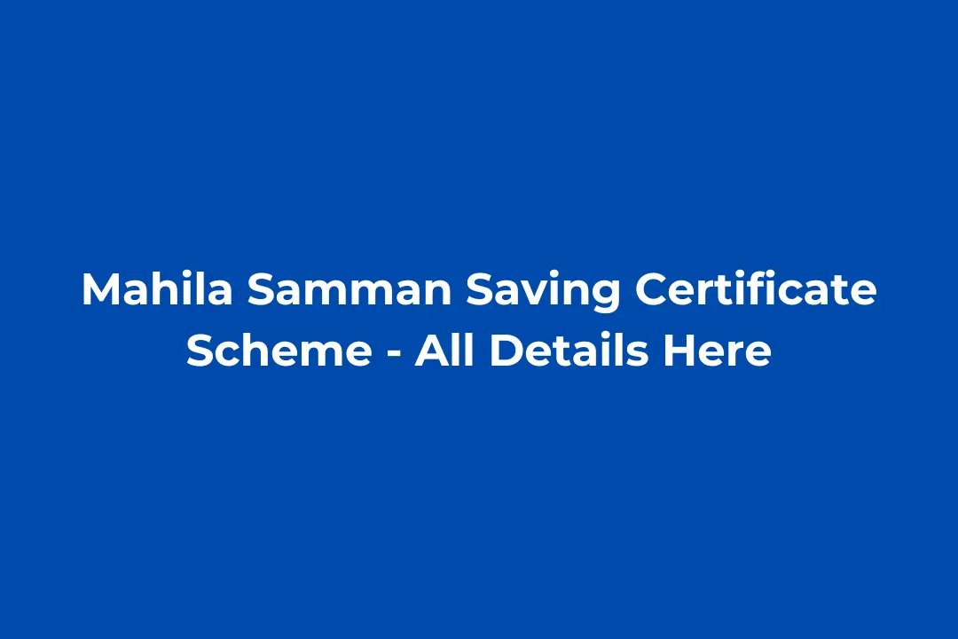 Mahila Samman Saving Certificate Scheme