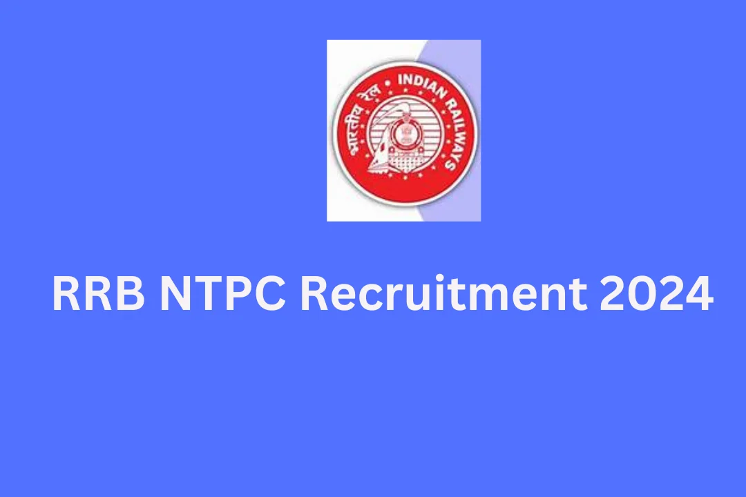 RRB NTPC Recruitment 2024 – Apply Online for 10884 Railway NTPC Post