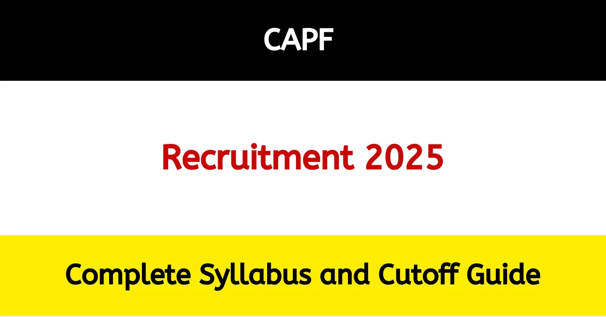 CAPF Syllabus and cutoff