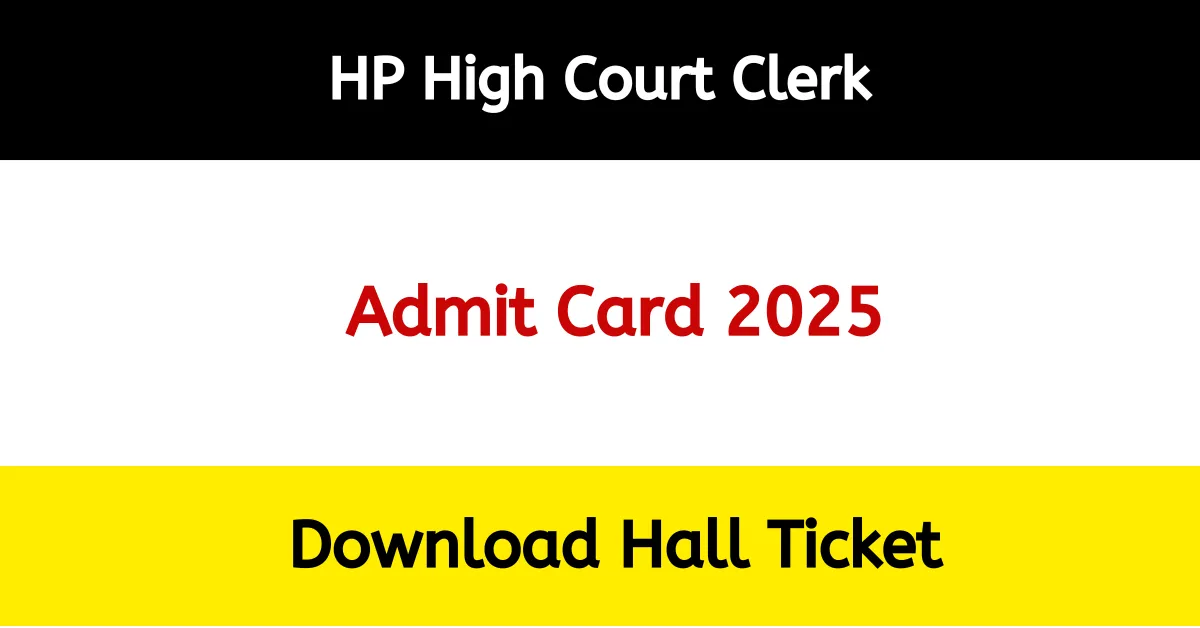 HP High Court Clerk Admit Card