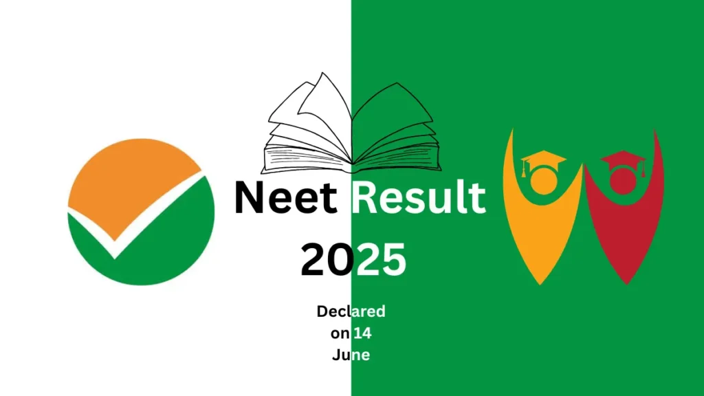 Neet Result 2025 Declaring soon